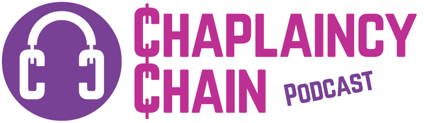 The Chaplaincy Chain Podcast